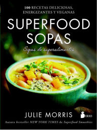 Title: Superfood sopas, Author: Julie Morris