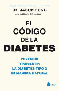 Title: Codigo de la diabetes, Author: Jason Fung