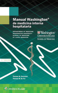 Title: Manual Washington de medicina interna hospitalaria / Edition 3, Author: Thomas Ciesielski