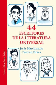 Title: 44 escritores de la literatura universal, Author: Jesús Marchamalo