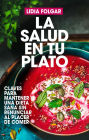 La Salud en tu plato
