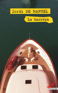 Title: La barrera, Author: Jordi de Manuel