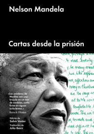 Title: Cartas desde la prisiï¿½n, Author: Nelson Mandela