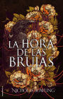 La Hora de de las brujas
