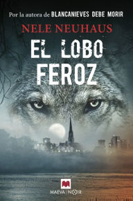 Title: El lobo feroz, Author: Nele Neuhaus