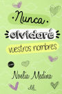 Nunca olvidaré vuestros nombres