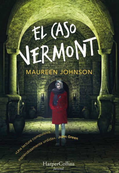 El caso Vermont (Truly Devious - Spanish Edition)