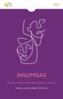 Insumisas: Poesía crítica de mujeres