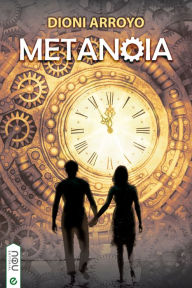 Title: Metanoia, Author: Dioni Arroyo