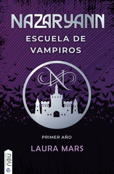 Nazaryann escuela de vampiros, primer año