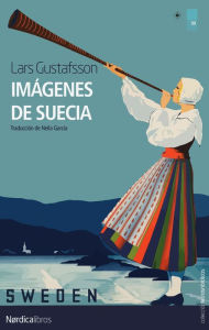 Title: Imágenes de Suecia, Author: Lars Gustafsson