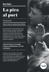 Title: La pira al port, Author: Boris Pahor