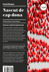 Title: Nascut de cap dona, Author: Franck Bouysse