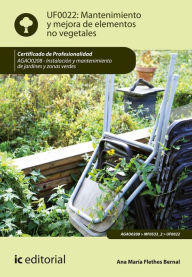 Title: Mantenimiento y mejora de elementos no vegetales. AGAO0208, Author: Ana María Flethes Bernal