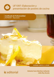 Title: Elaboración y presentación de postres de cocina. HOTR0509, Author: Antonio Caro Sánchez-Lafuente