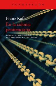 Title: En la colonia penitenciaria, Author: Franz Kafka