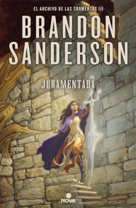 Title: Juramentada (El Archivo de las Tormentas 3), Author: Brandon Sanderson