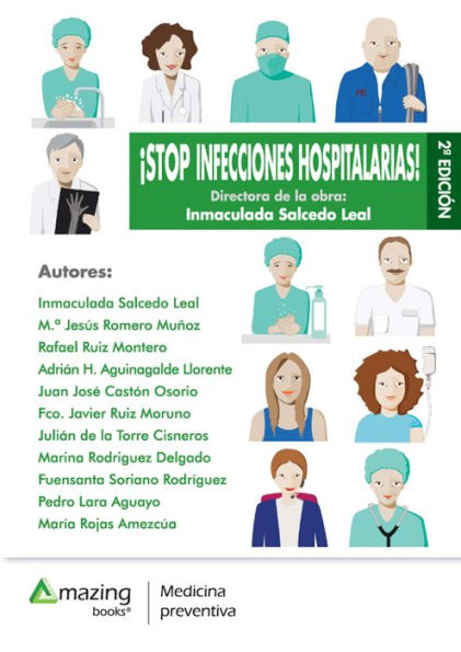 ¡Stop infecciones hospitalarias!: Nueva edición