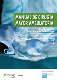 Title: Manual de cirugía mayor ambulatoria, Author: Jesús Turiño Luque Damián