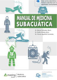 Title: MANUAL DE MEDICINA SUBACUÁTICA, Author: Manuel Salvador Marín