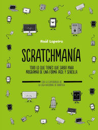 Title: Scratchmanía / Scratchania, Author: Raul Lapeira