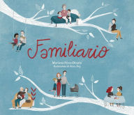 Title: Familiario / Family-ary, Author: Mariana Perez-Duarte