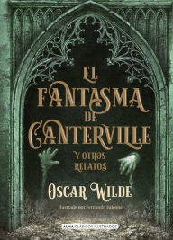 Title: El fantasma de Canterville: y otros relatos, Author: Oscar Wilde