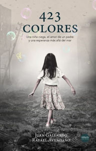 Title: 423 colores, Author: Juan Gallardo