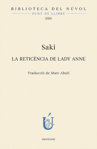 Title: La reticencia de Lady Anne, Author: Hector Hugh Munro (Saki)