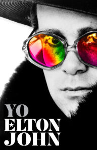 Title: Yo. Elton John / Me: Elton John. Official Autobiography, Author: Elton John