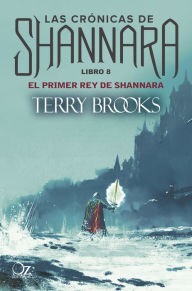 Title: El primer rey de Shannara, Author: Terry Brooks