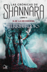 Title: Ilse la hechicera, Author: Terry Brooks