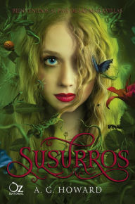 Title: Susurros (Susurros 1), Author: A. G. Howard