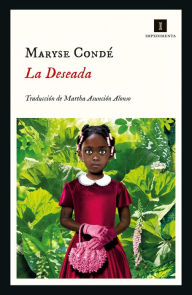 Title: La Deseada, Author: Maryse Condé
