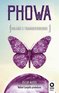 Title: Phowa: Volání z transcendence, Author: Óscar Mateo Quintana