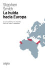 La huida hacia Europa