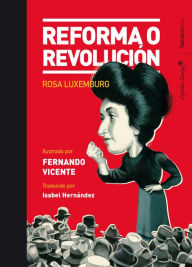 Title: Reforma o revolución, Author: Rosa Luxemburg