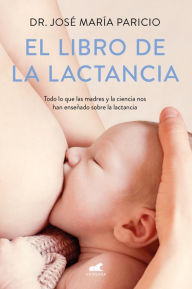 Title: El libro de la lactancia, Author: Dr. José María Paricio