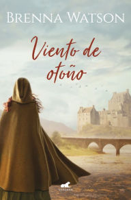 Title: Viento de otoño, Author: Brenna Watson