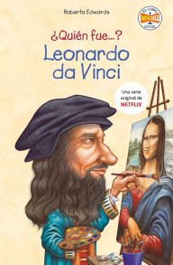Title: ¿Quién fue Leonardo da Vinci?, Author: Roberta Edwards