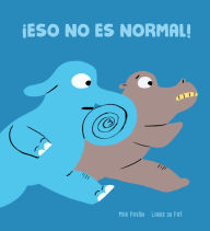 Title: ¡Eso no es normal!, Author: Mar Pavón