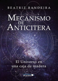 Title: Mecanismo de Anticitera, Author: Beatriz Bandeira