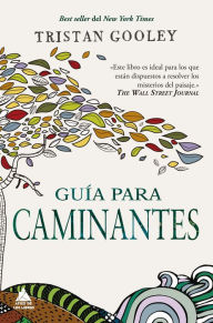 Title: Guía para caminantes, Author: Tristan Gooley