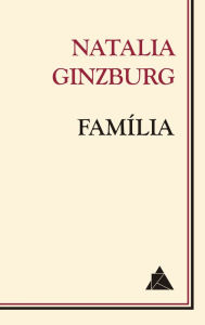 Title: Família, Author: Natalia Ginzburg
