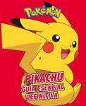 Alternative view 1 of Pikachu. Guía esencial definitiva / All About Pikachu