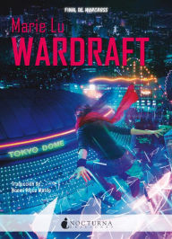 Title: Wardraft / Wildcard (en español), Author: Marie Lu