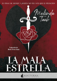Title: La mala estrella, Author: Melinda Taub