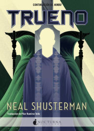 Title: Trueno, Author: Neal Shusterman