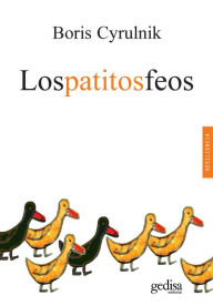 Title: Los Patitos Feos (3ª Ed.), Author: Boris Cyrulnik