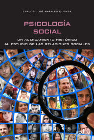 Title: Psicología social: Un acercamiento histórico al estudio de las relaciones sociales, Author: Carlos José Parales Quenza